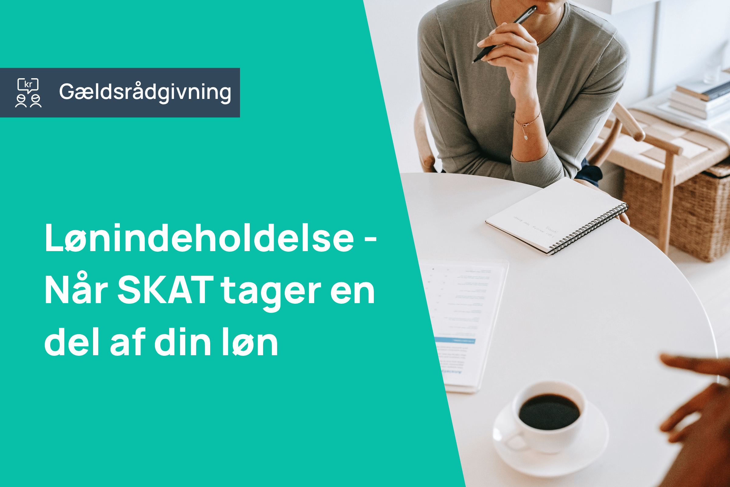 Lønindeholdelse - Når skat tager en del af din løn